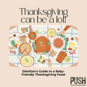 Read more about the article Dietitian’s Guide to a Baby-Friendly Thanksgiving Feast: What Foods Your Baby Can Eat